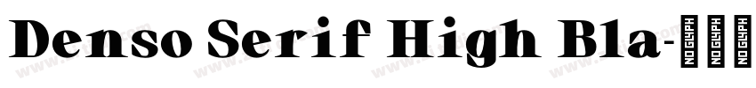 Denso Serif High Bla字体转换